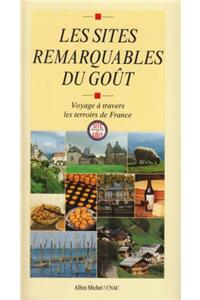 Sites Remarquables Du Gout (Les)