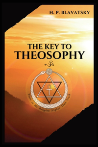 Key to THEOSOPHY