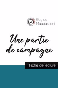 partie de campagne de Guy de Maupassant (fiche de lecture et analyse complète de l'oeuvre)