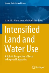 Intensified Land and Water Use