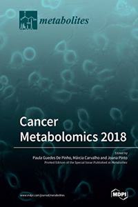 Cancer Metabolomics 2018