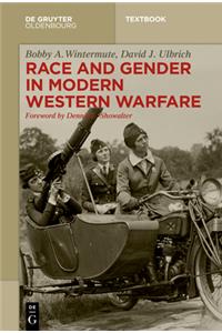 Race and Gender in Modern Western Warfare