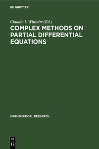 Complex Methods on Partial Differential Equations