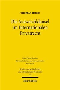 Die Ausweichklausel im Internationalen Privatrecht