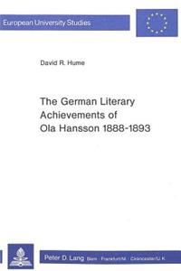 German Literary Achievements of Ola Hansson 1888-1893