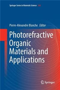 Photorefractive Organic Materials and Applications