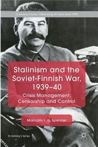 Stalinism and the Soviet-Finnish War, 1939-40