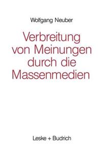 Verbreitung Von Meinungen Durch Die Massenmedien