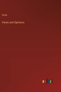 Views and Opinions