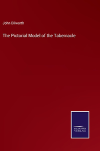 Pictorial Model of the Tabernacle