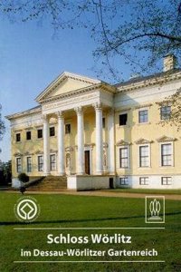 Schloss Wörlitz Im Dessau-Wörlitzer Gartenreich