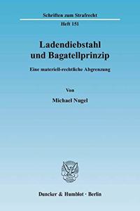 Ladendiebstahl Und Bagatellprinzip