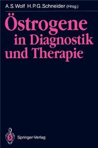 Östrogene in Diagnostik Und Therapie