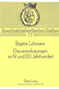 Ehevereinbarungen im 19. und 20. Jahrhundert