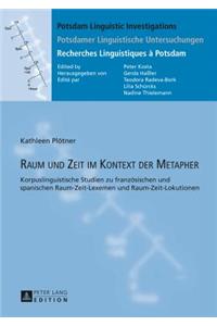 Raum und Zeit im Kontext der Metapher