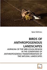 Birds of Anthropogenous Landscapes