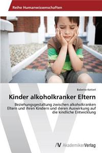 Kinder alkoholkranker Eltern