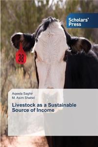 Livestock as a Sustainable Source of Income