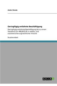 Geringfügig entlohnte Beschäftigung