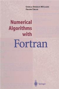 Numerical Algorithms with FORTRAN