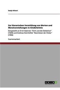 Zur literarischen Vermittlung von Werten und Moralvorstellungen in Kinderkrimis