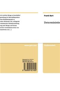Deterministische Bedarfsermittlung