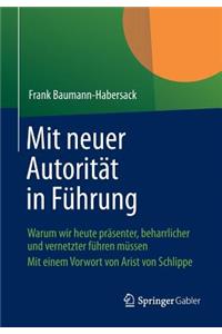 Mit Neuer Autoritat in Fuhrung