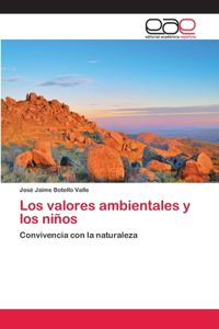 valores ambientales y los niños