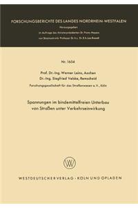 Spannungen Im Bindemittelfreien Unterbau Von Straßen Unter Verkehrseinwirkung