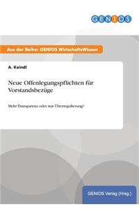 Neue Offenlegungspflichten für Vorstandsbezüge