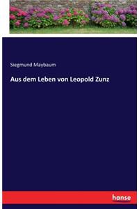 Aus dem Leben von Leopold Zunz