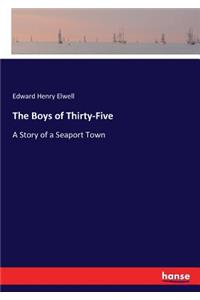Boys of Thirty-Five