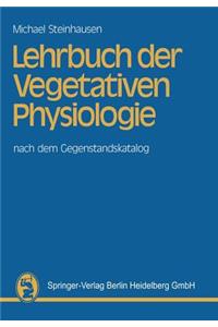 Lehrbuch Der Vegetativen Physiologie