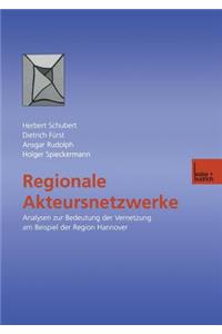 Regionale Akteursnetzwerke