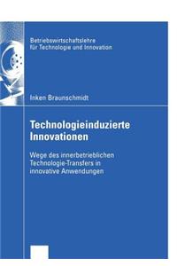 Technologieinduzierte Innovationen