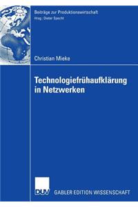 Technologiefrühaufklärung in Netzwerken