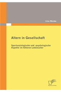 Altern in Gesellschaft