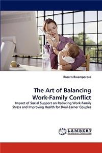 Art of Balancing Work-Family Conflict