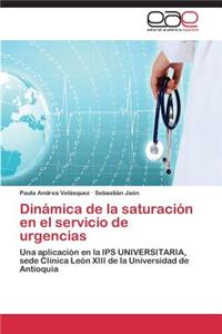 Dinamica de La Saturacion En El Servicio de Urgencias