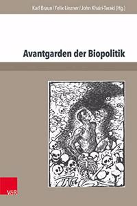 Avantgarden der Biopolitik