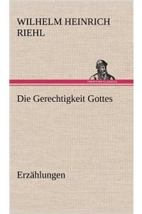 Die Gerechtigkeit Gottes - Erzahlungen