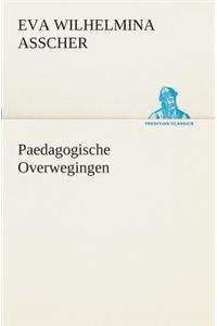 Paedagogische Overwegingen