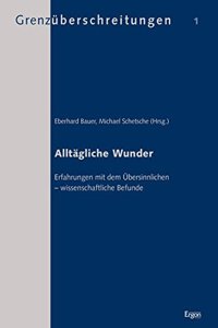 Alltagliche Wunder