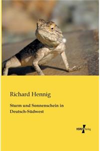 Sturm und Sonnenschein in Deutsch-Südwest