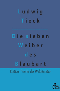 sieben Weiber des Blaubart