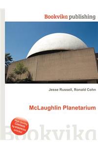 McLaughlin Planetarium