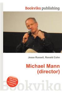 Michael Mann (Director)