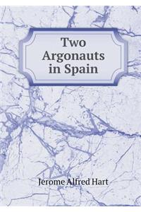 Two Argonauts in Spain