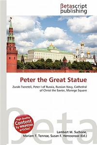 Peter the Great Statue