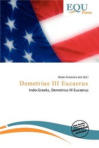 Demetrius III Eucaerus